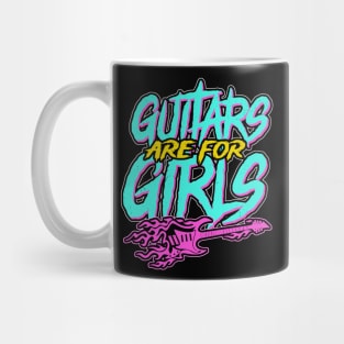 Guitars Are For Girls Mug